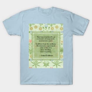 The Marriage Economic Arrangement T-Shirt